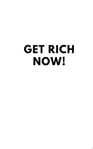 GET RICH NOW YOUR CASH FLOW IN REAL ESTATE INVESTING