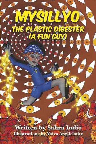 MySillyO the Plastic Digester (a Fun Guy)