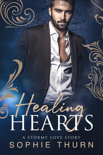 Healing Hearts A Stormy Love Story
