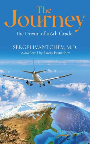The Journey The Dream of a 6th Grader