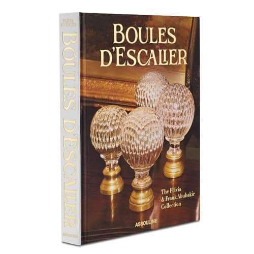 Boules D'Escalier: The Flávia & Frank Abubakir Collection