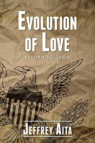 Evolution of Love Return to Etum