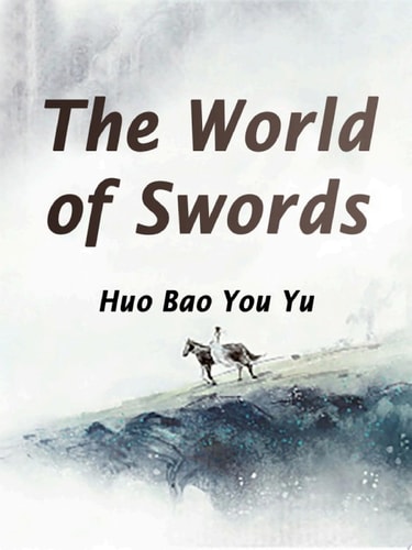 The World of Swords Volume 4