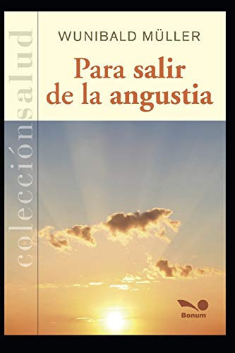 Para Salir de la Angustia