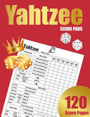 Yahtzee Score Pads Yahtzee Dice Board Game Book Dice Board Game, Yatzee Score Cards, Yahtzee Score Book Card Game Record, Score Pads Keeper Notebook (Vol. 1)