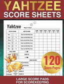 Yahtzee Score Sheets Yahtzee Dice Board Game Book Dice Board Game, Yatzee Score Cards, Yahtzee Score Book Card Game Record, Score Pads Keeper Notebook (Vol. 5)