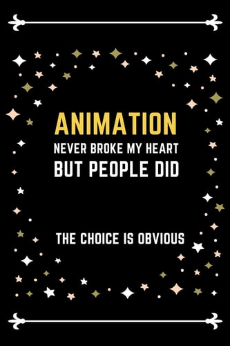 Animation Notebook Stars Cover Funny Gifts Ideas for Men/Women on Birthday Retirement Or Christmas - Humorous Lined Journal to Writing