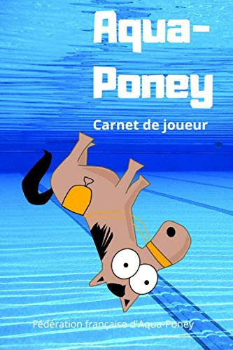 Aqua-Poney Carnet de Joueur Cahier Ligné de 120 Pages à Remplir Pour Carnet de Bord Ou Journal Intime