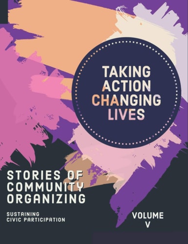 Taking Action--changing Lives in Minority Commuities Bulgaria, Hungary, Romania, Slovakia and the United States of America