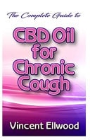 The Complete CBD Oil for Chronic Cough