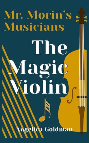 The Magic Violin