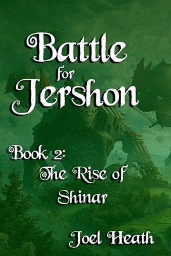 Battle for Jershon Book 2: The Rise of Shinar