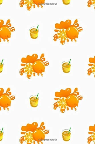 Journal Notebook,Journal Orange Juicer Cover Pattern ,Make an Orange Juice and Leave B*tches Wondering How You Did It: Funny Orange Notebook/Journal (6 X 9 )