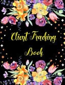 Client Tracking Book Best Client Record Profile Client Data Organizer Log Book with A - Z Alphabetical Tabs For Salon Hair Stylist Barber Personal Client Record Book Customer Information Customer Tracking Appointment Log Book Organizer Information Keeper