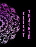 Client Tracker Best Client Record Profile Client Data Organizer Log Book with A - Z Alphabetical Tabs For Salon Hair Stylist Barber Personal Client Record Book Customer Information Customer Tracking Appointment Log Book Organizer Information Keeper