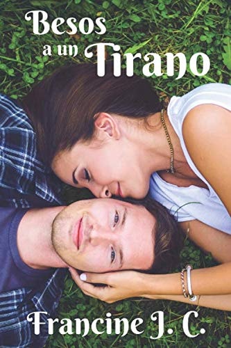 Besos a un Tirano