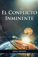 El Conflicto Inminente