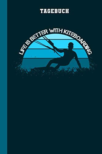 Tagebuch: Kiteboarding (Für Produktivität und Erfolg) (German Edition)