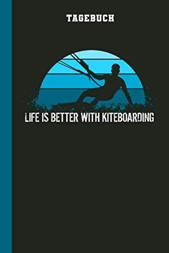 Tagebuch Best Boarder: Kitesurfen Kiten Kiteboarding (Produktivität und Erfolg) (German Edition)