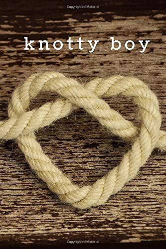Knotty Boy: Simple Expression of Love Mini Notebook for Him