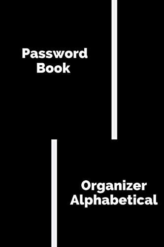 Password Logbook Organizer Alphabetical: Great Discreet Organizer To Protect All Your Online ... Log book, Keeper Tracker