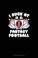 I Suck at Fantasy Football Sermon Notes Journal