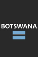Botswana Flag Country Africa African Stylish Sketchbook Journal for Drawing, Sketching, Doodling, & Painting Art Book 6x9 Inches 120 Pages Gift