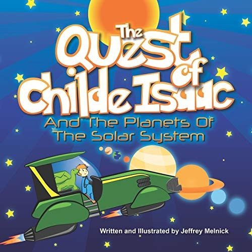 The Quest of Childe Isaac and the Planets of the Solar System
