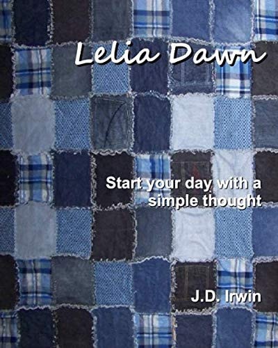 Lelia Dawn: Start your day with a simple thought