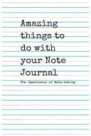 Amazing Things to Do with You Note Journal Large ( 6 X 9 Inches ) - 110 Pages
