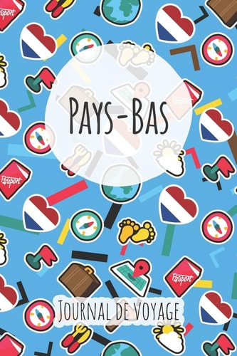 Journal de Voyage Pays-Bas Planificateur de Voyage I Carnet de Route I Carnet  Grille  Points I Carnet de Voyage I Journal de Voyage I Journal de Poche I Cadeau Pour le Routard