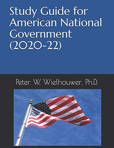 Study Guide for American National Government (2020-22)