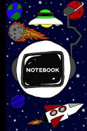 Cartoon Astronaut Notebook for Space Lovers Space Background Outer Space Cartoons Journal
