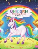 Unicorn Coloring Book for Kids Ages 4-8 Coloring Activity Book for Boys & Girls, Ages 4-8