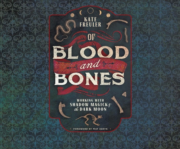 Of Blood and Bones: Working with Shadow Magick & the Dark Moon