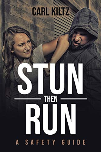 Stun Then Run A Safety Guide