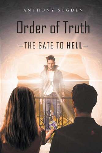 Order of Truth The Gate to Hell