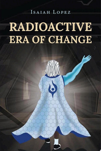 Radioactive Era of Change