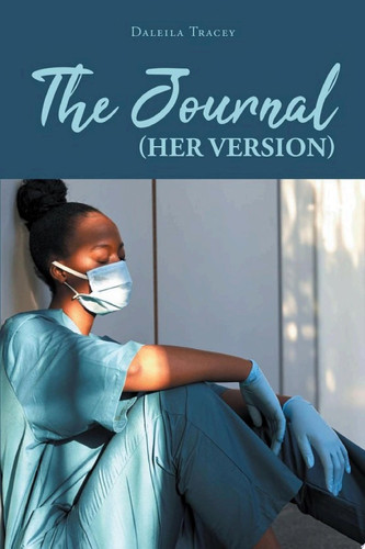 The Journal (Her Version)