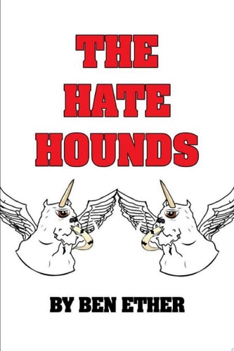 The Hate Hounds