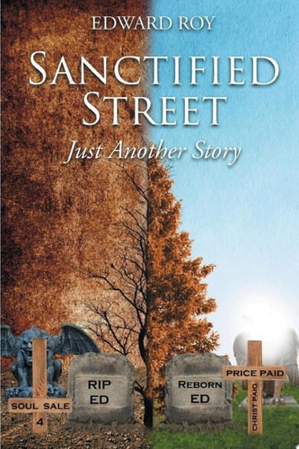 Sanctified Street Just Another Story