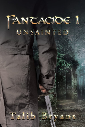 Fantacide 1 Unsainted