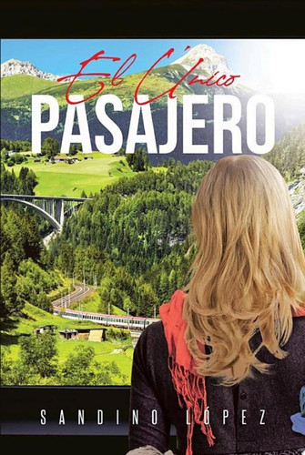 El Unico Pasajero