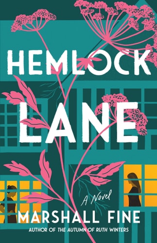 Hemlock Lane A Novel