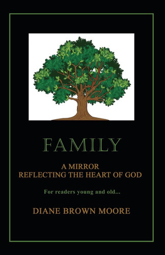 Family A Mirror Reflecting the Heart of God