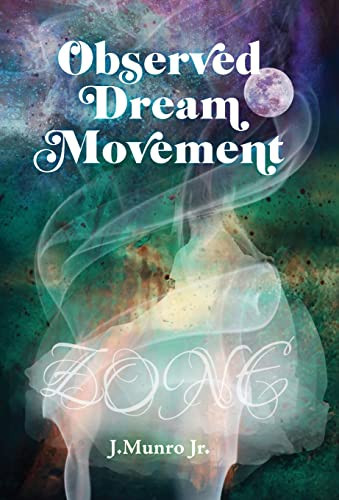 Observed Dream Movement Zone