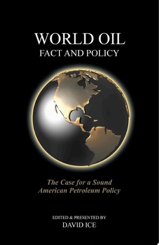 World Oil Fact and Policy The Case for a Sound American Petroleum Policy