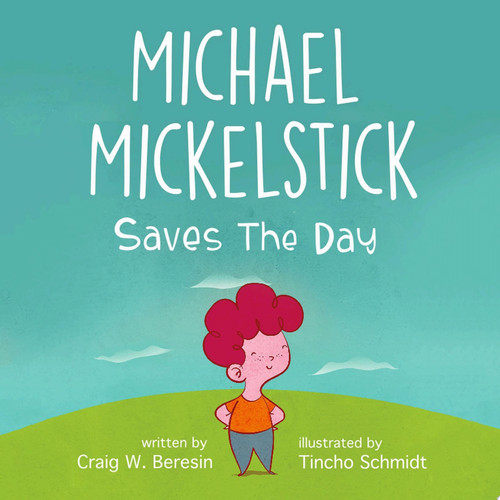 Michael Mickelstick Saves The Day