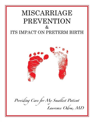 Miscarriage Prevention & Its Impact on Preterm Birth