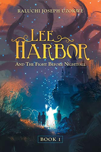 Lee Harbor And the Fight Before Nightfall